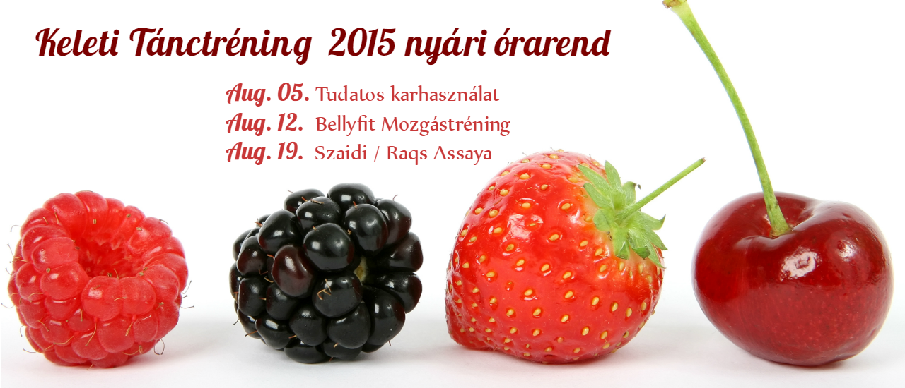 Nyári Órarend 2015 augusztus | KeletiTancTrening.hu